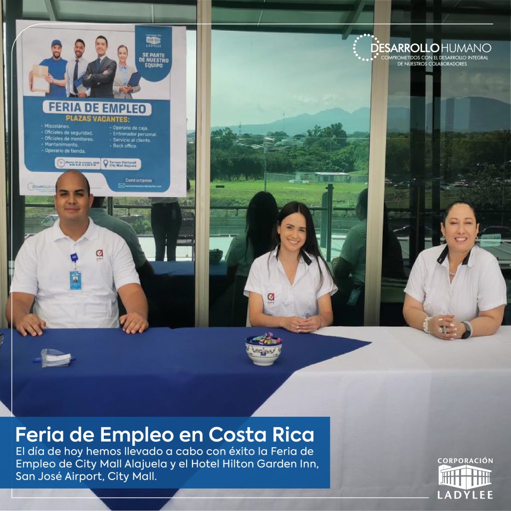 Feria de Empleo en City Mall Alajuela, Costa Rica – Corporación Lady Lee